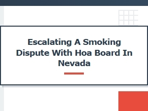 Guide to Disputing Smoking Issues with Nevada Hoas