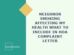 What to Include in an Hoa Smoking Complaint Letter