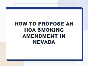 Proposing a Nevada Hoa Smoking Amendment