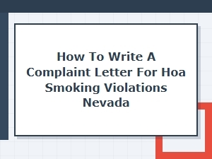 Complaint Letter for Nevada Hoa Smoking Violations